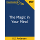 The Magic in Your Mind eBook by U. S. Anderson