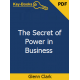 The Secret of Power in Business eBook by Glenn Clark