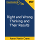 Right and Wrong Thinking and Their Results eBook by Aaron Martin Crane