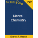 Mental Chemistry eBook by Charles F. Haanel