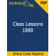 Class Lessons 1888 eBook by Emma Curtis Hopkins