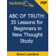 The ABC of Truth: 35 Lessons for Beginnersin New Thought Study" eBook by Brown Landone