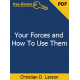 Your Forces And How To Use Them eBook by Christian D. Larson