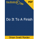Do It To A Finish eBook by Orison Swett Marden