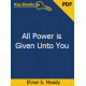 All Power is Given Unto You eBook by Elinor S. Moody