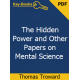 The Hidden Power & Other Papers on Mental Science eBook by Thomas Troward